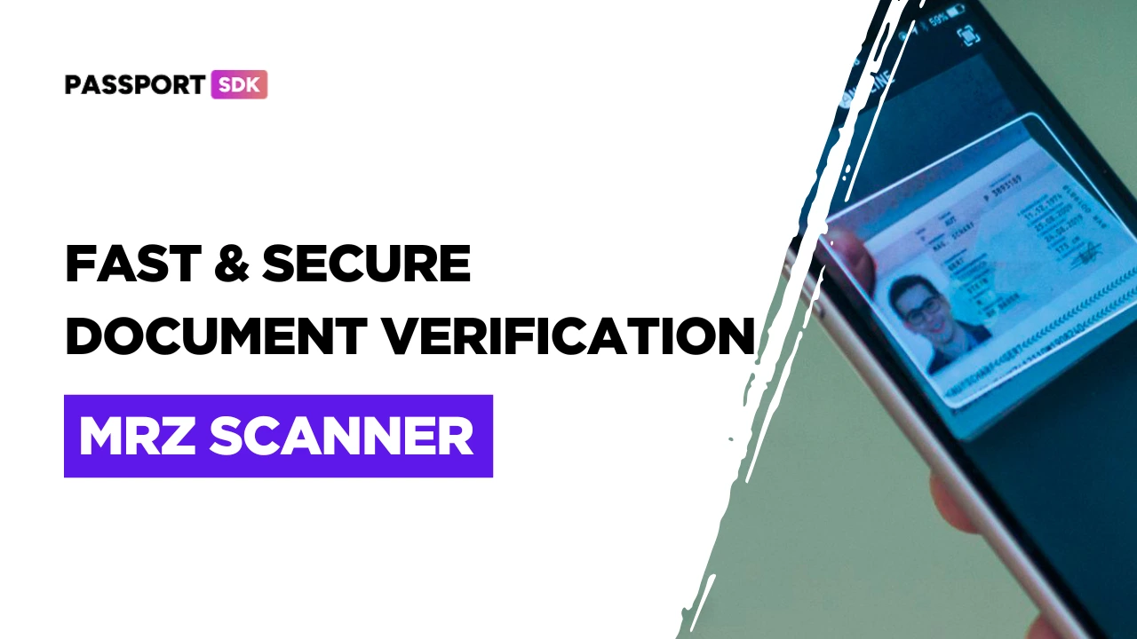 MRZ scanner for fast and secure document verification